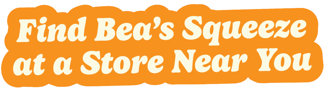 Find Bea's Squeeze at a Store Near You