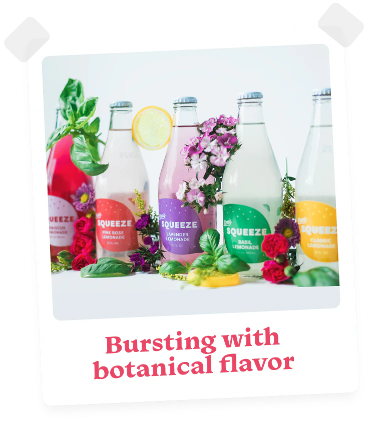 photo of Bea's Squeeze lemonade bottles with the caption Bursting with botanical flavor
